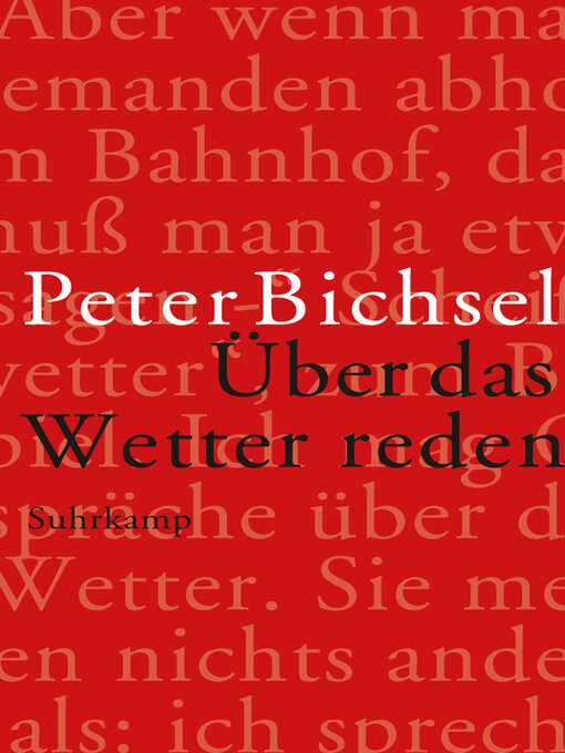 Title details for Über das Wetter reden by Peter Bichsel - Wait list